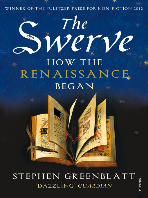 Title details for The Swerve by Stephen Greenblatt - Available